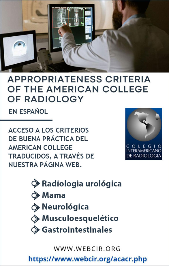 TRADUCCIONES AL ESPAÑOL DE APPROPRIATENESS CRITERIA OF THE AMERICAN COLLEGE OF RADIOLOGY